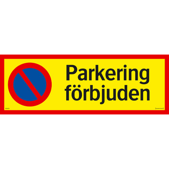 PARKERING FÖRBJUDEN 594X210